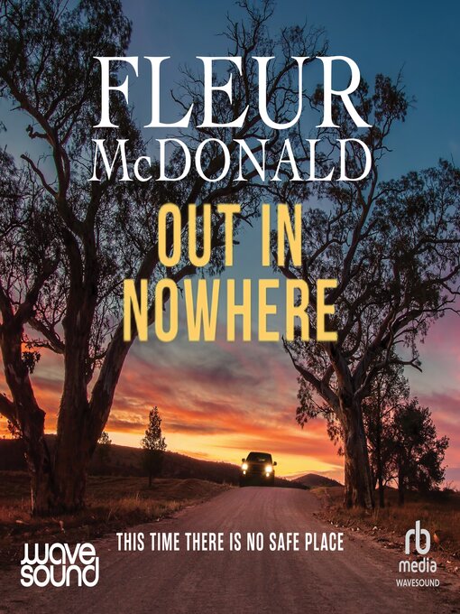 Title details for Out in Nowhere by Fleur McDonald - Wait list